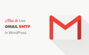 Thông tin SMTP Gmail, Cách cấu hình SMTP Gmail Free